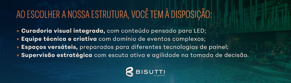 Ao escolher a nossa estrutura, você tem à disposição.